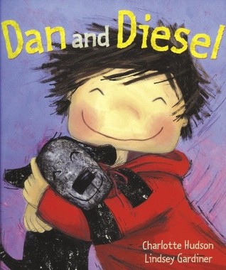 Book cover for Dan and Diesel by Charlotte Hudson