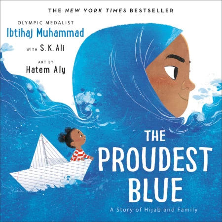 Book cover for The Proudest Blue by Ibtihaj Muhammad