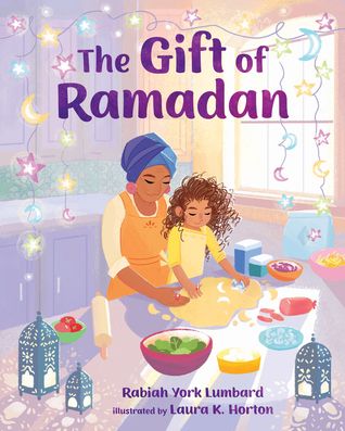 Book cover for The Gift of Ramadan by Rabiah York Lumbard