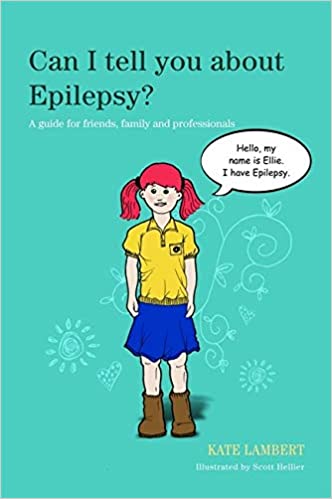 Book cover for Can I tell you about Epilepsy? by Kate Lambert
