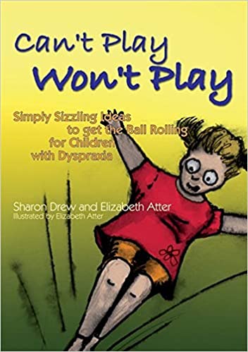 Book cover for Can't Play, Won't Play by Elizabeth Atter and Sharon Drew