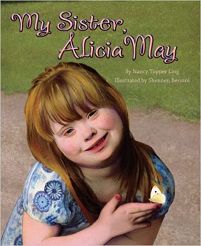 Book cover for My Sister, Alicia May by Nancy Ling Tupper