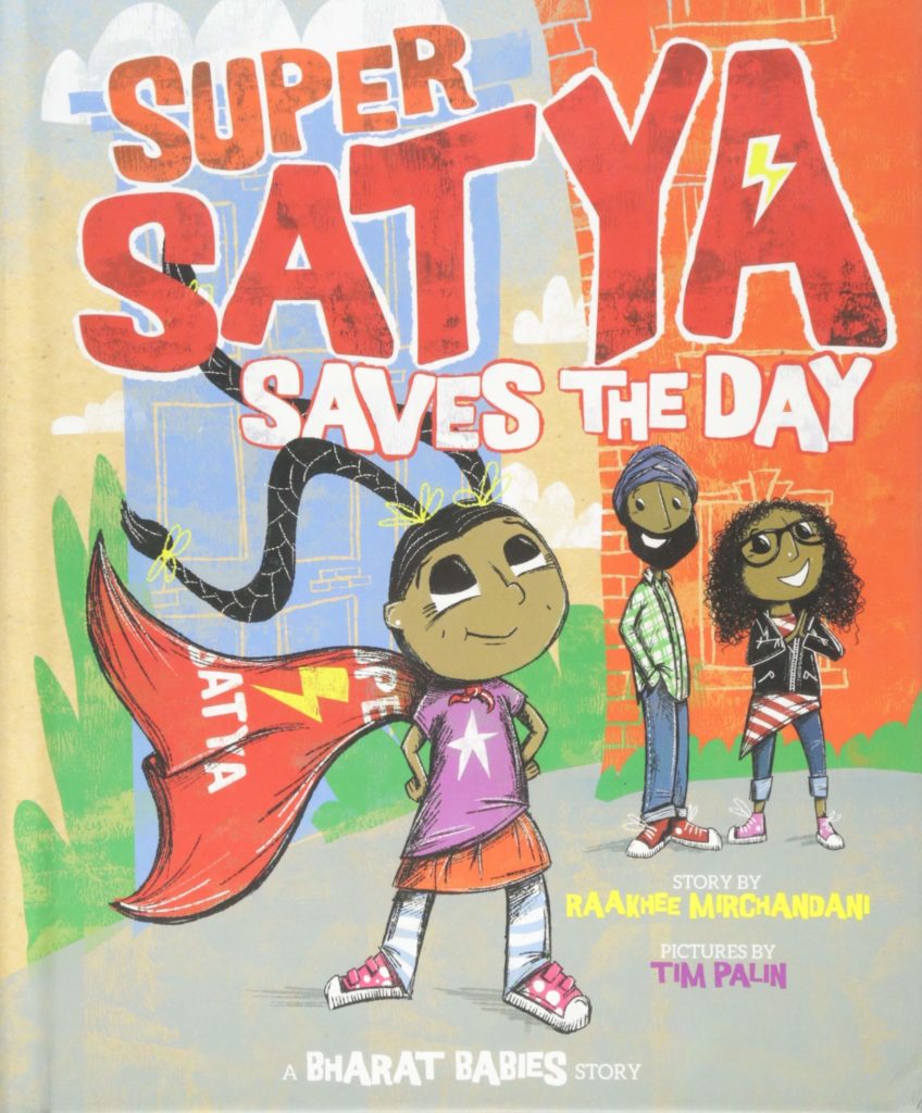 Book cover for Super Satya Saves the Day by Raakhee Mirchandan