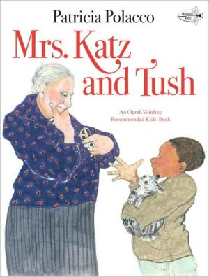 Book cover for Mrs Katz and Tush by Patricia Polacco