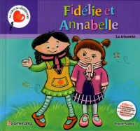 Book cover for Fidélie et Annabelle : La trisomie by Brigitte Marleau