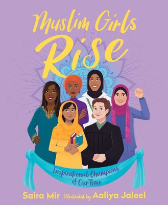 Book cover for Muslim Girls Rise by Saira Mir