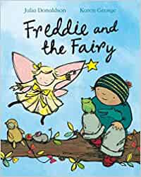 Book cover for Freddie and the Fairy by Julia Donaldson