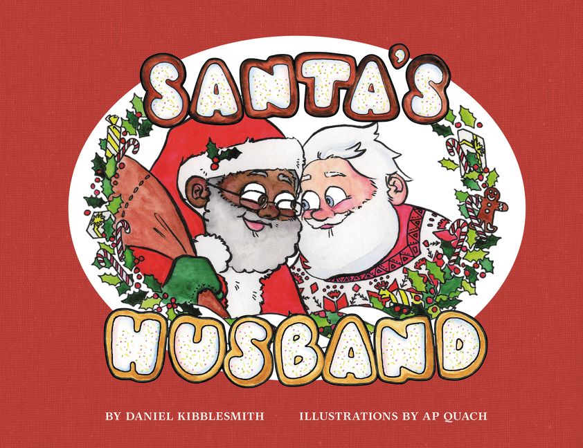 Book cover for Santa's Husband by Daniel Kibblesmith