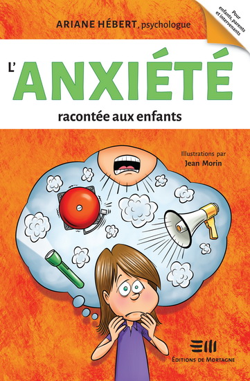 Book cover for L'Anxiété racontée aux enfants by Ariane Hebert