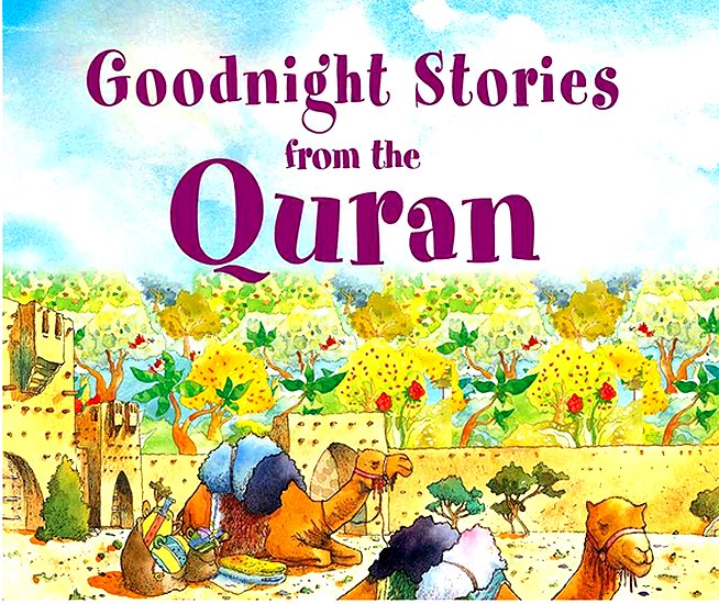 Book cover for Goodnight Stories from the Quran by Saniyasnain Khan