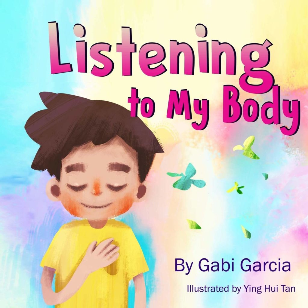 Book cover for Listening to My Body by Gaby Garcia