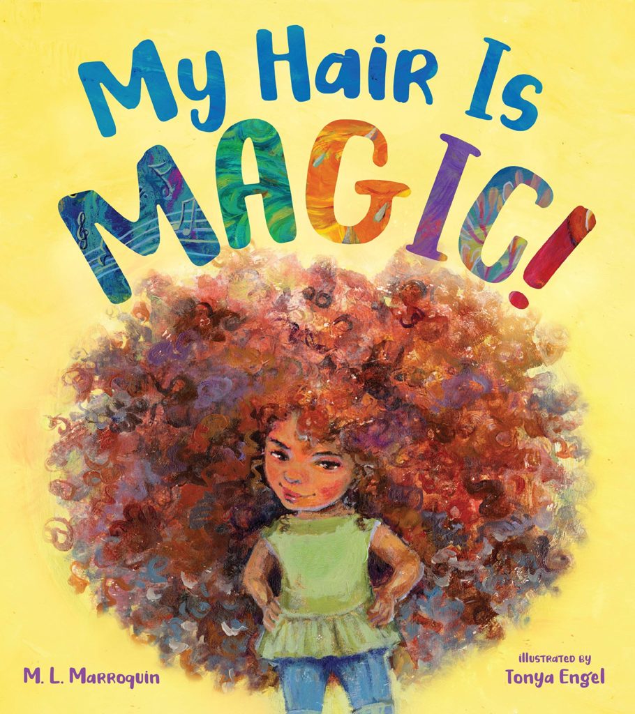 Book cover for My Hair is Magic by M.L. Marroquin