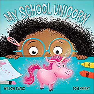 Book cover for My School Unicorn by Willow Evans