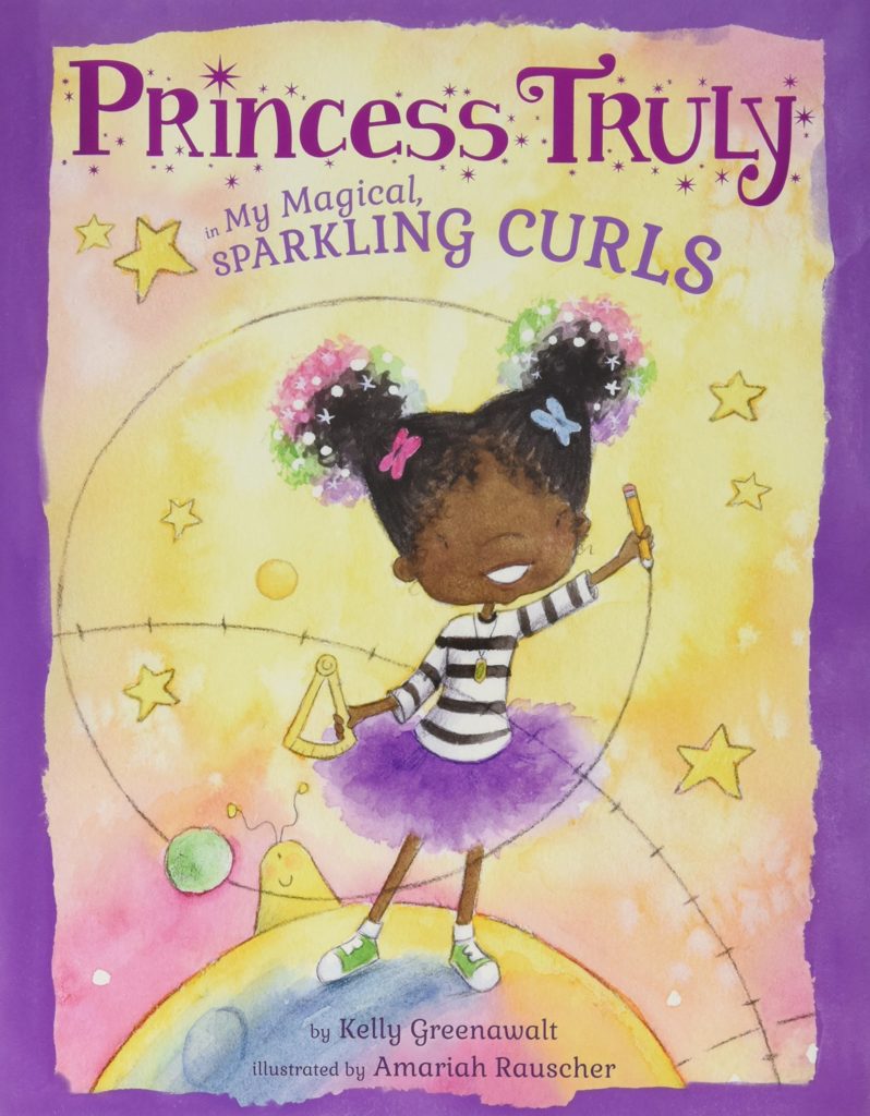 Book cover for Princess Truly in My Magic Curls by Kelly Greenawalt