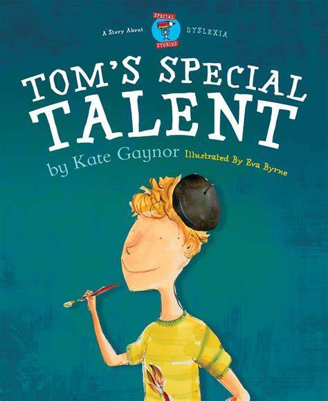 Book cover for Tom's Special Talent by Kate Gaynor