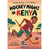 Book cover for Hockey Night in Kenya by Danson Mutinda and Eric Walters