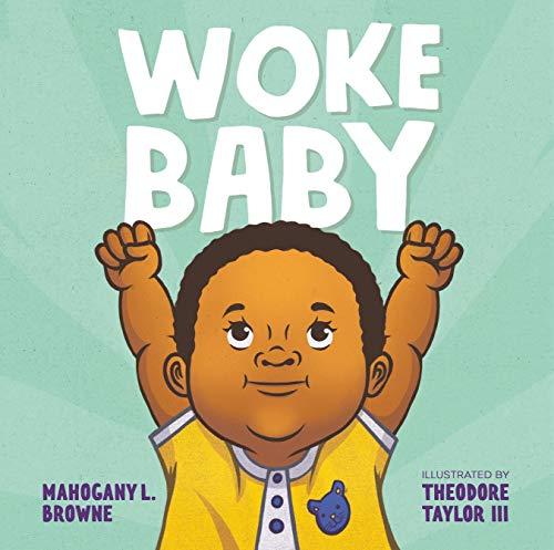 Book cover for Woke Baby by Mahogany L. Browne