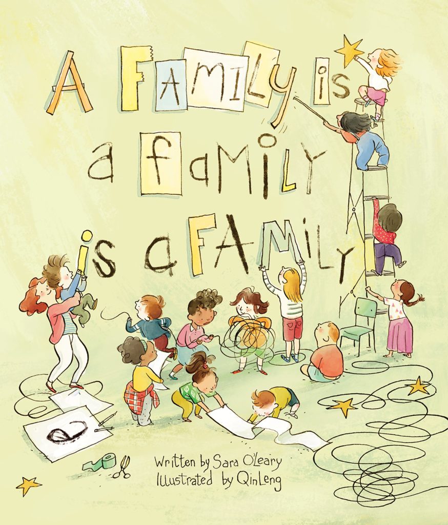 Book cover for A Family is a Family is a Family by Sara O'Leary