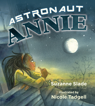Book cover for Astronaut Annie by Suzanne Slade
