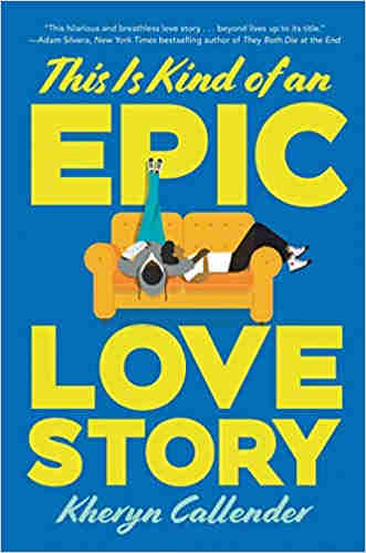 Book cover for This Is Kind of an Epic Love Story