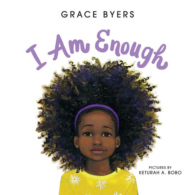 Book cover for I Am Enough by Grace Byers