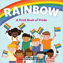 Book cover for Rainbow: A First Book of Pride 