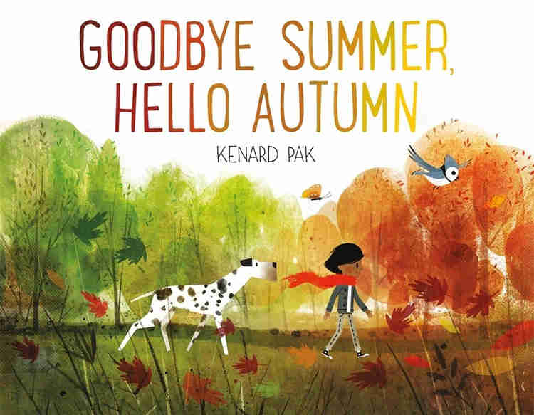 Book cover for Goodbye Summer, Hello Autumn