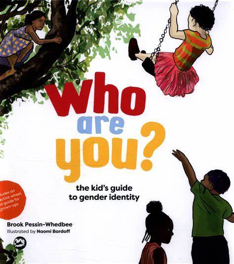 Book cover for Who Are You?: The Kid's Guide to Gender Identity by Brook Pessin-Wedbee